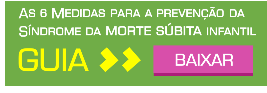 Síndrome Da Morte Súbita Infantil – Veja As 6 Medidas Para Prevenir ...